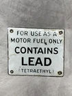 Vintage Porcelain CONTAINS LEAD (Tetraethyl) Gas Pump Plate Sign White
