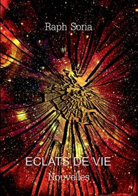 Eclats de vie                                                                  