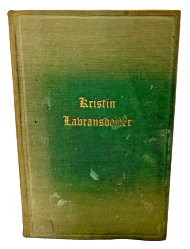 Kristin Lavransdatter.by Sigrid Undset 1929 Nobel Prize Winner 's Novel Sweden