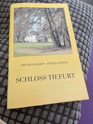 Schloss Tiefurt Dieter, Eckardt und Seifert Jürgen: