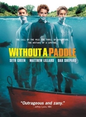 Without a Paddle (DVD) Seth Green Matthew Lillard Dax Shepard Ethan Suplee