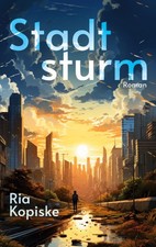 Stadtsturm [German] by Kopiske, Ria [Paperback]