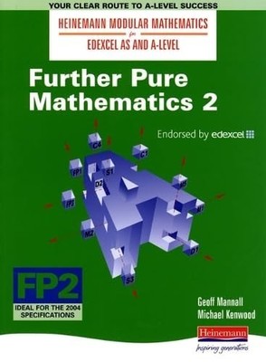 Further Pure Mathematics 2 (Heinemann Modular Mathematics  by Attwood 0435511017