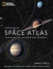 Space Atlas, Second Edition: Mapping the Universe and Beyond, Trefil, James, Exc