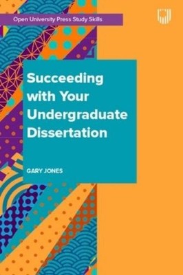 Gary Jones Succeeding with your Undergraduate Dissertation (Taschenbuch)