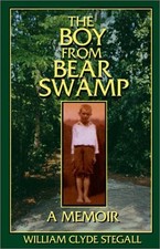 THE BOY FROM BEAR SWAMP By Frances Patton Statham & Steve Mcafee
