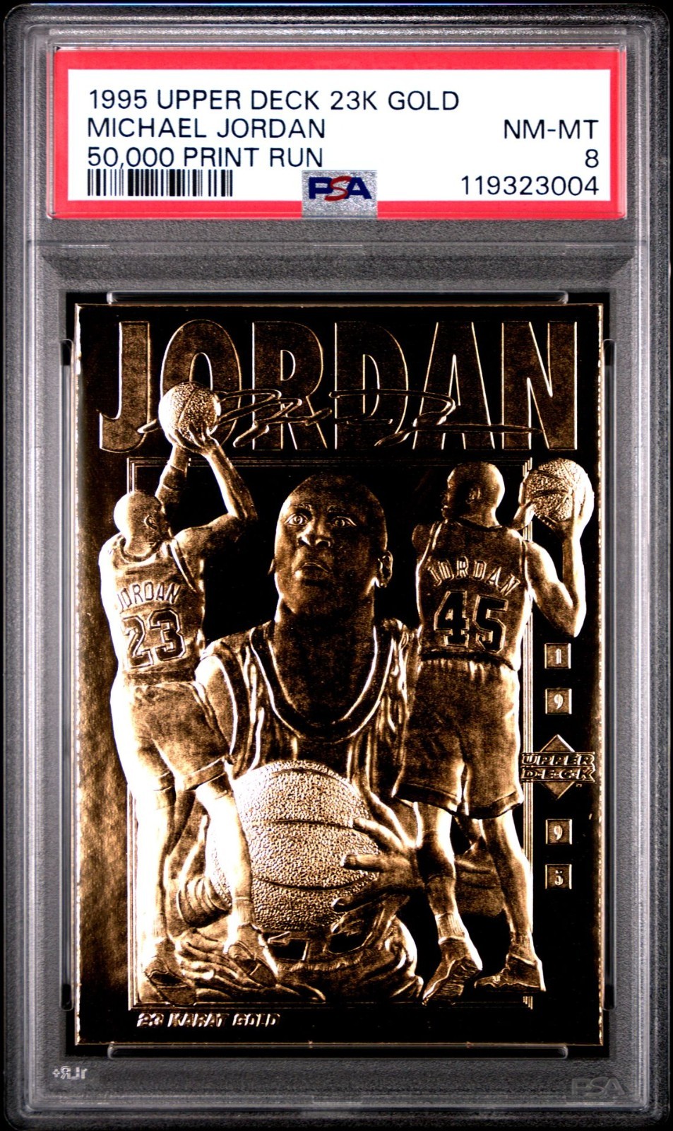 1995 UPPER DECK 23K GOLD MICHAEL JORDAN 50,000 PRINT RUN PSA 8 NM-MT view 9