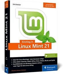 Einstieg in Linux Mint 21: Ohne Vorwissen direkt du... | Buch | Zustand sehr gut