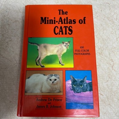 The Mini-Atlas of Cats By Andrew De Prisco,James B. Johnson