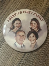 Vintage 80s George W. Bush Barbara Jenna “America's FIRST FAMILY” 2.5” pinback