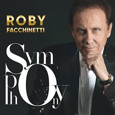 Roby Facchinetti - Symphony - Cd