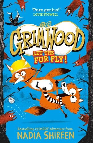 Grimwood: Let the Fur Fly! by Nadia Shireen - Image 4