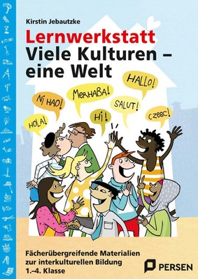 Lernwerkstatt: Viele Kulturen - eine Welt | Kirstin Jebautzke | Taschenbuch