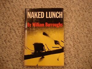 Naked Lunch by Burroughs, William S.: The Grove Press, New 