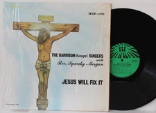 HARRISON GOSPEL SINGERS "Jesus Will Fix It" LP (HSE 1436) VG+ SHRINK Funk Soul