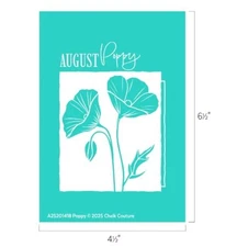 NEW “Poppy” Chalk Couture Chalk Transfer Stencil Size A August Birth Flower