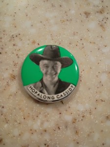 Vintage Cowboy HOPALONG CASSIDY Pinback Button FAST FREE SHIPPING