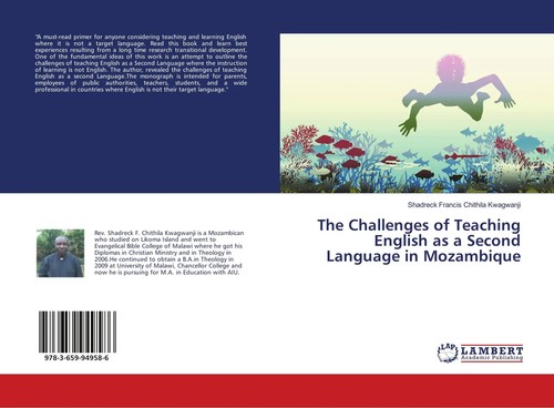 The Challenges of Teaching English as a Second Language in Mozambique ...