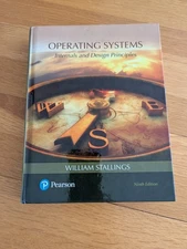 Operating Systems : Internals and Design Principles by William Stallings 9th Ed