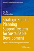 Yan Ma (U. A.) | Strategic Spatial Planning Support System For Sustainable...