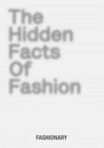 Thumbnail - The Hidden Facts Of Fashion: A Visual Book Reveals The Little Known
