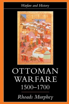 Ottoman Warfare, 1500-1700 | Rhoads Murphey | Taschenbuch | Englisch | 1998