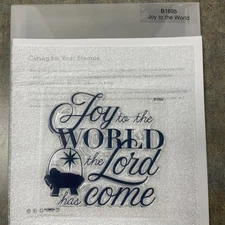 Close to my Heart Joy to the World B1695 (NEW) the Lord has come