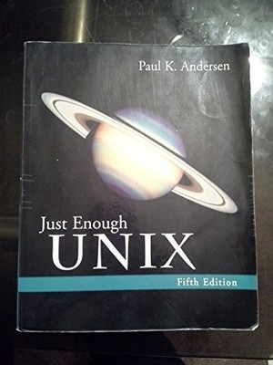 Just Enough UNIX, Andersen, Paul