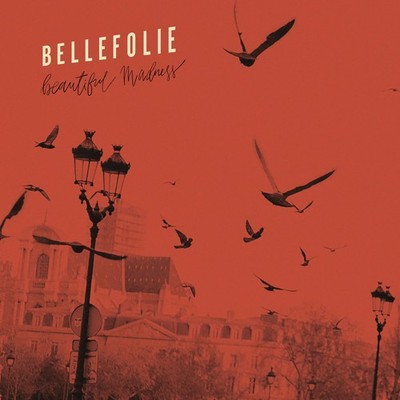 Bellefolie Beautiful Madness (Vinyl) 12'' Album