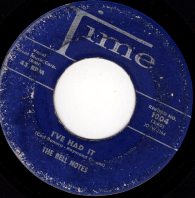 The Bell Notes   I've Had It / Be Mine 1958 Time Rock & Roll VG Plays Clean