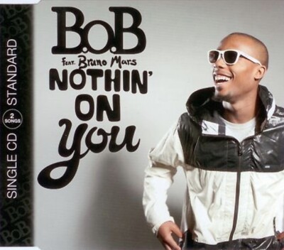 B.o.B; Bruno Mars - Nothin On You | CD