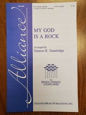 *LOT OF 15* MY GOD IS A ROCK by D. Dandridge - Alliance - SATB Choral Octavo