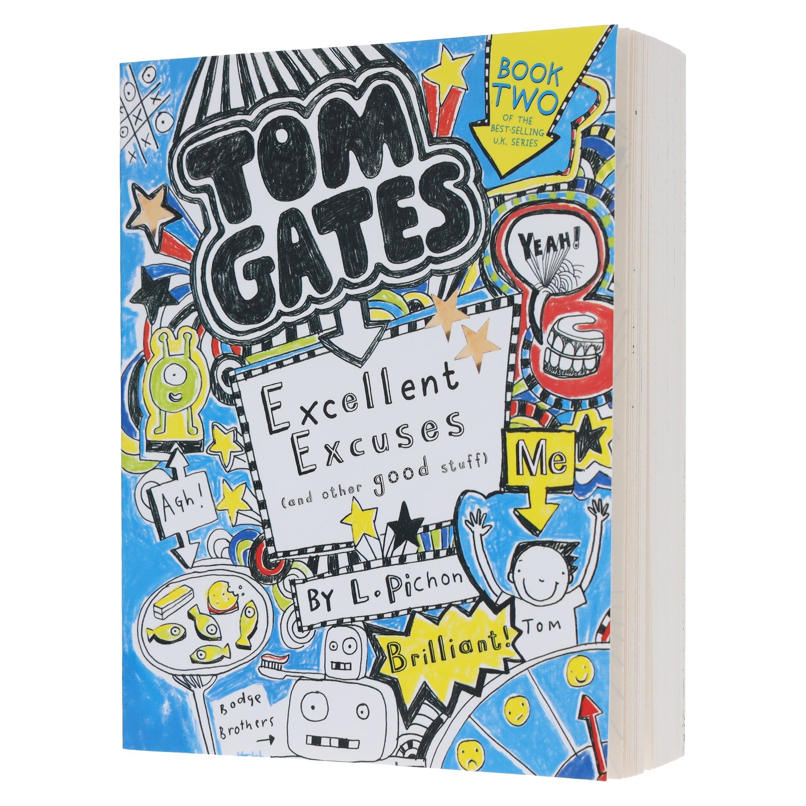 Tom Gates: Excellent Excuses by Liz Pichon - Ages 8-12 - PB