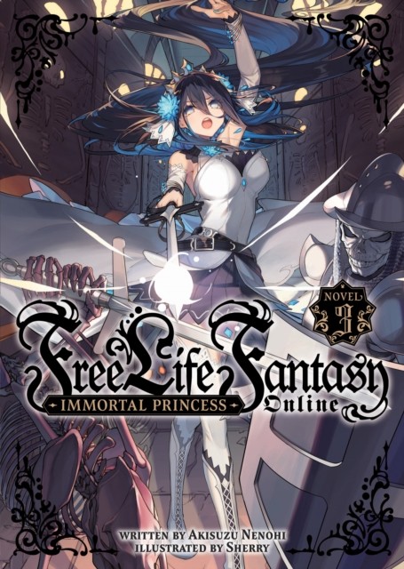 Free Life Fantasy Online: Immortal Princess (Light Novel) Vol. 3 - Image 3