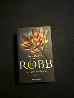 Nora Robert schreibt als J. D. Robb: In Rache Entflammt - Roman