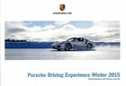 Brochure Porsche Driving Experience Winter 2015, very good condition
