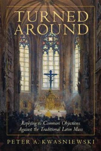 Peter Kwasniewski Turned Around (Copertina rigida)