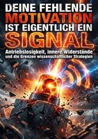 Deine Fehlende Motivation Ist Eigentlich Ein Signal Luisa Weiss Taschenbuch