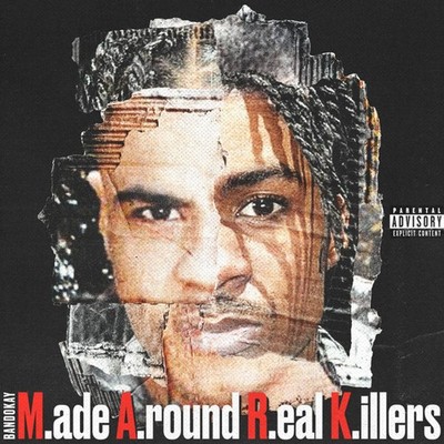 Bandokay - M.A.R.K (M.ade A.round R.eal K.illers) K-Trap,Stormzy,Headie One