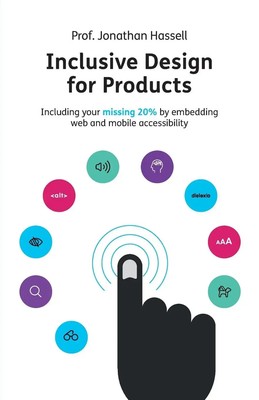 Inclusive Design for Products Jonathan Hassell Taschenbuch Paperback Englisch