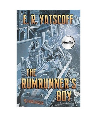 The Rumrunner's Boy: Crime Writers of Canada Award finalist, E. R. Yatscoff