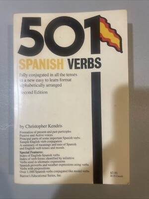 Five Hundred and One Spanish Verbs Fully Conjugated in All the Tenses 2nd Editio