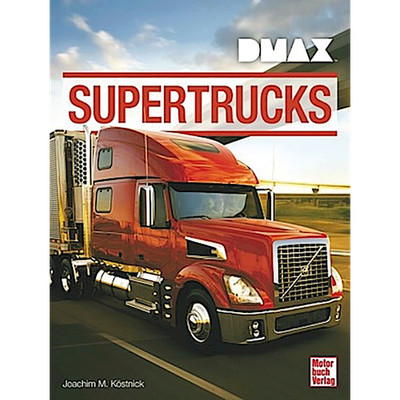 DMAX Supertrucks Joachim M. Köstnick