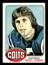 Bert Jones Baltimore Colts 1976 Topps Auto Autograph HOF QB #525 w/COA