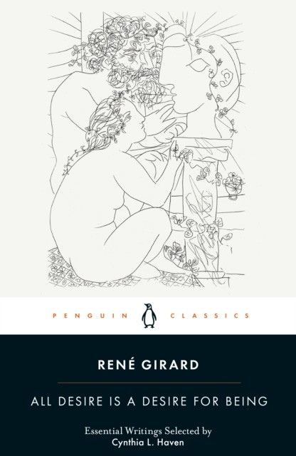 All Desire Is a Desire for Being by René Girard (Paperback Book) - Image 2