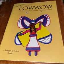 Fun at the Powwow: Illustrated by Native American Artist Coloring Activity Book