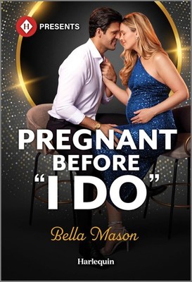 Pregnant Before ''I Do'': A Billionaire Accidental Pregnancy Contemporary Roma...