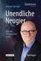 Michael Springer | Unendliche Neugier | Taschenbuch | Deutsch (2017) | Xiv