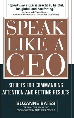 Bates | SPEAK LIKE A CEO | Buch | Englisch (2005) | Gebunden | McGraw-Hill