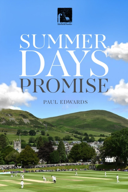 Summer Days Promise by Paul Edwards (Hardback Book)